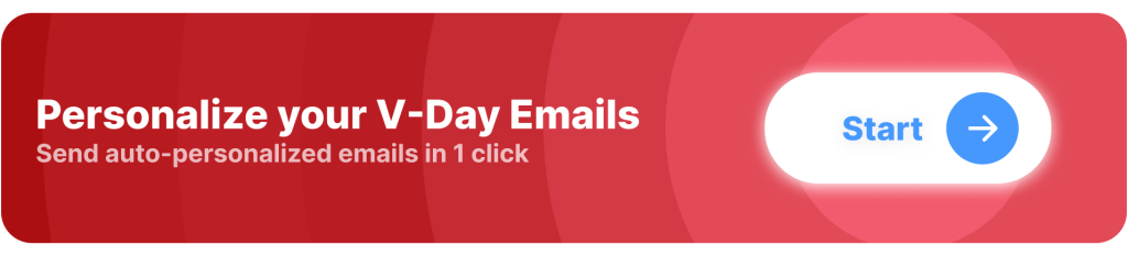 Button for creating  personalized V-Day emails
