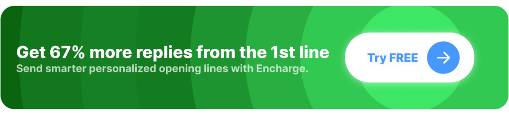 CTA: Send better personalized opening lines with Encharge