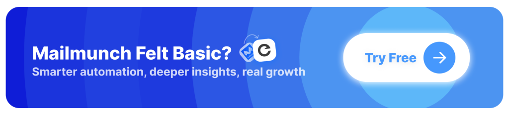 CTA button for switching to Encharge from MailMunch