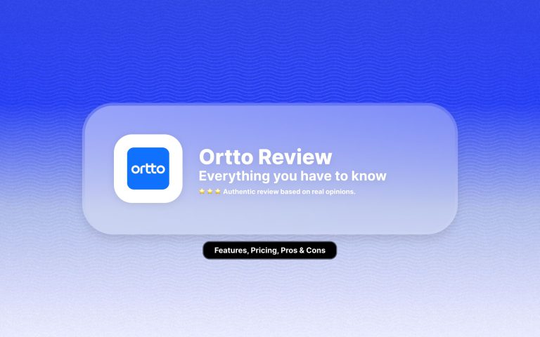 Ortto Review